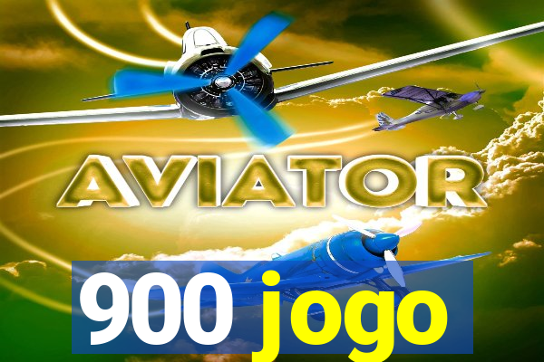 900 jogo
